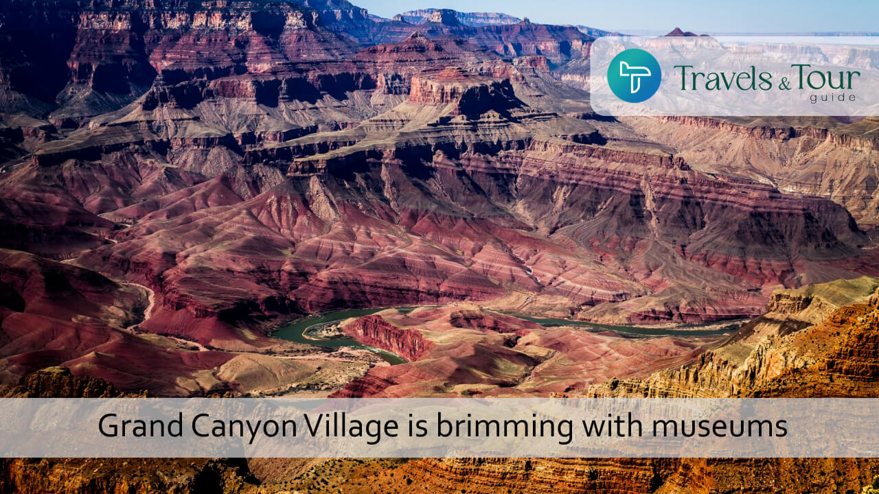 Grand Canyon Village is brimming with museums