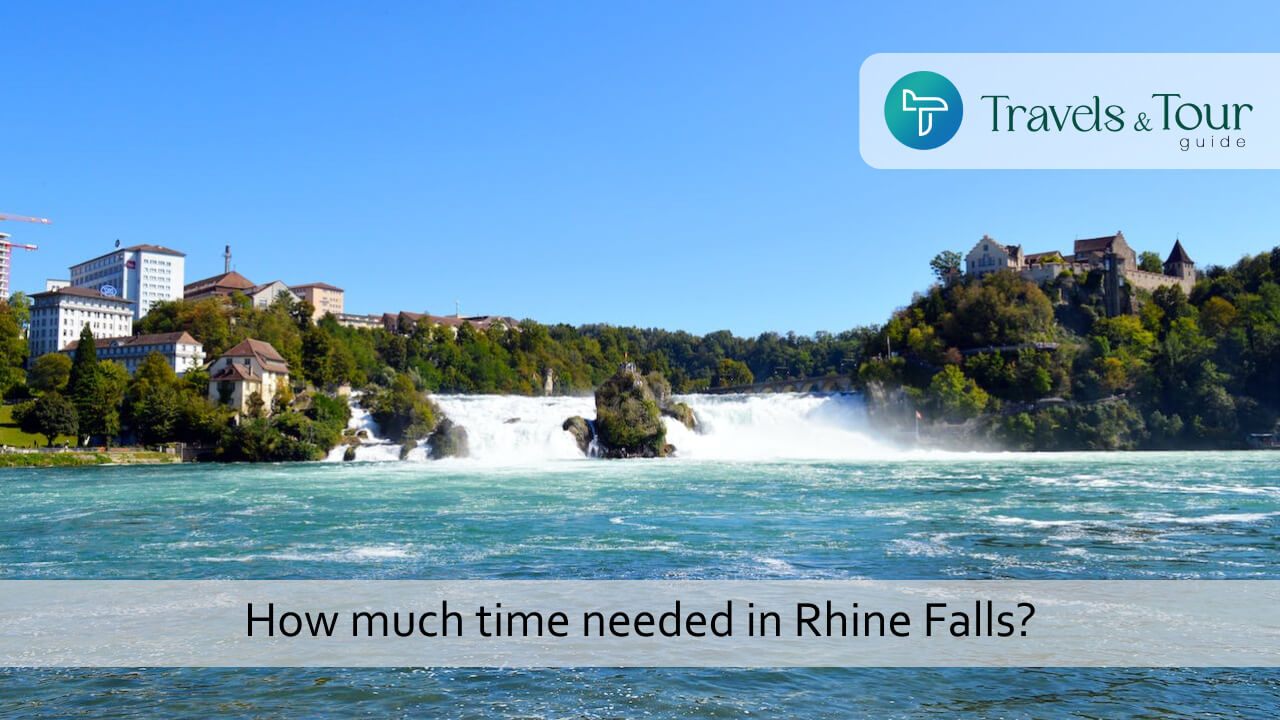 How much time needed in Rhine Falls