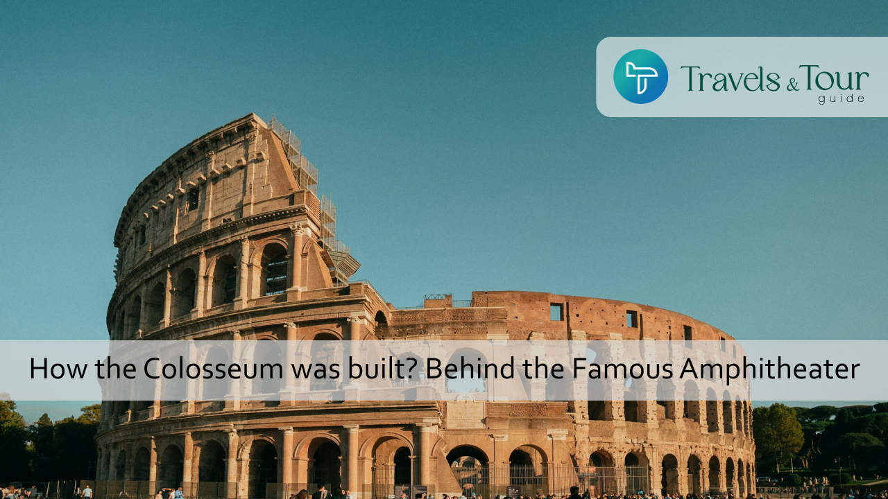 How the Colosseum was built_ Behind the Famous Amphitheater