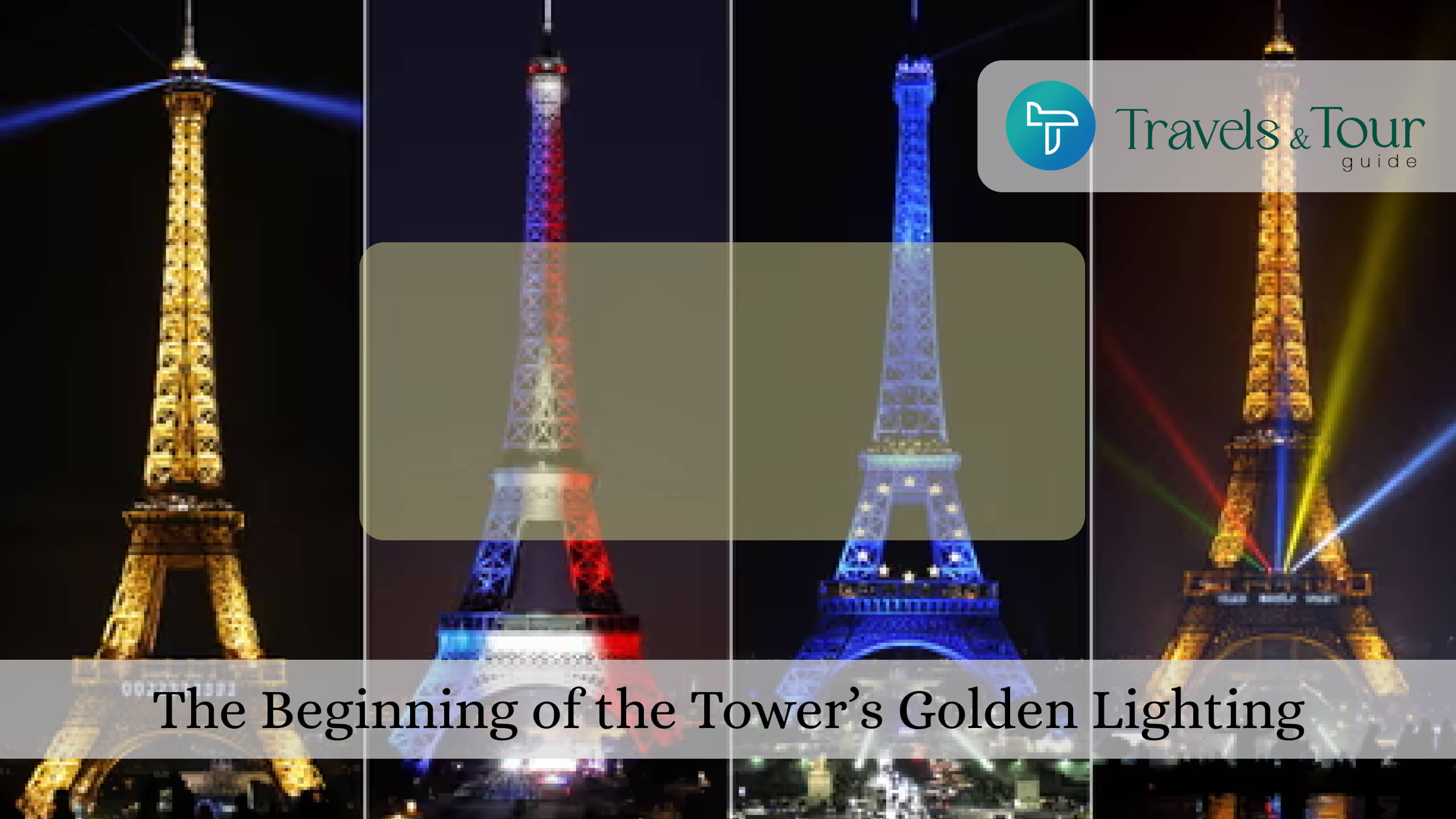 The Beginning of the Tower’s Golden Lighting