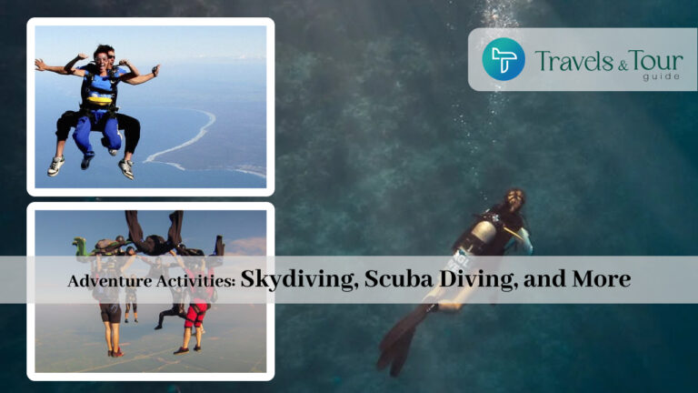 Adventure Activities_ Skydiving, Scuba Diving, and More