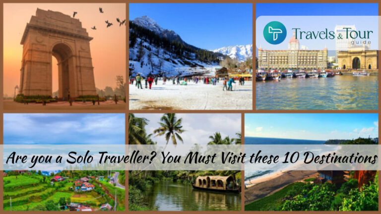 Are you a Solo Traveller_ You Must Visit these 10 Destinations