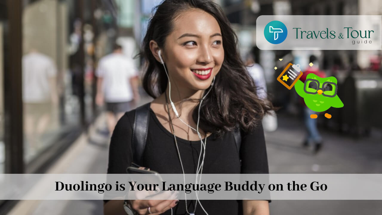 Duolingo is Your Language Buddy on the Go