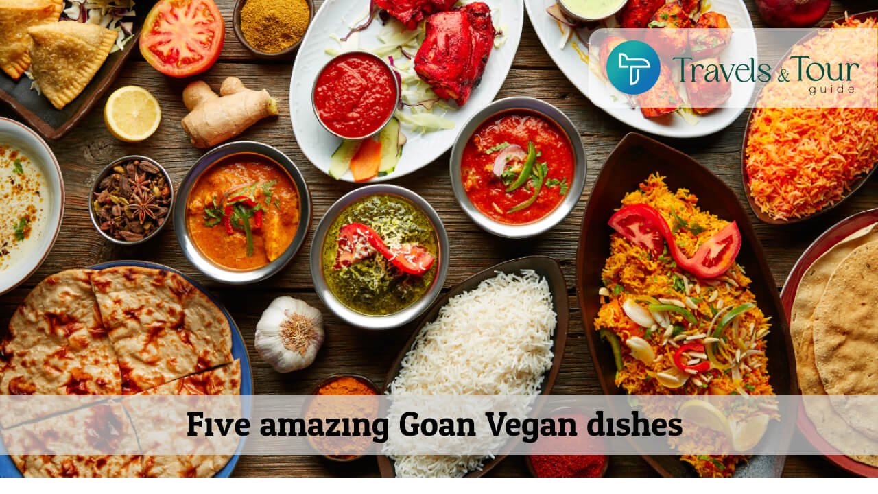 Five amazing Goan Vegan dishes