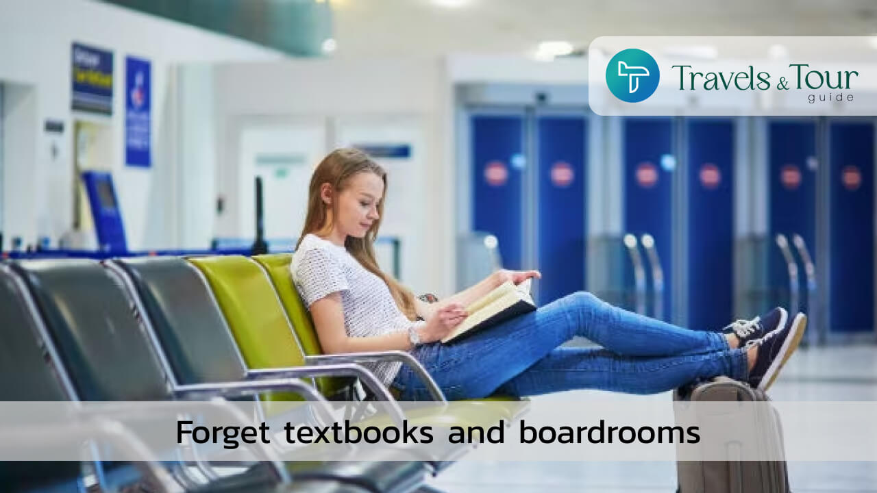 Forget textbooks and boardrooms