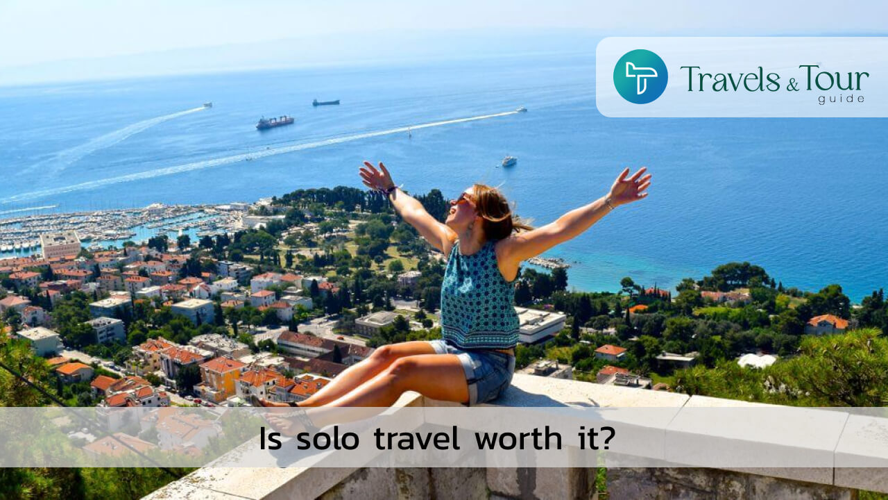 Is solo travel worth it 