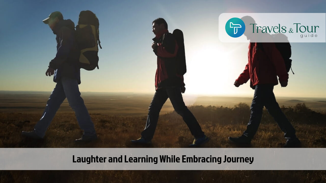 Laughter and Learning While Embracing Journey