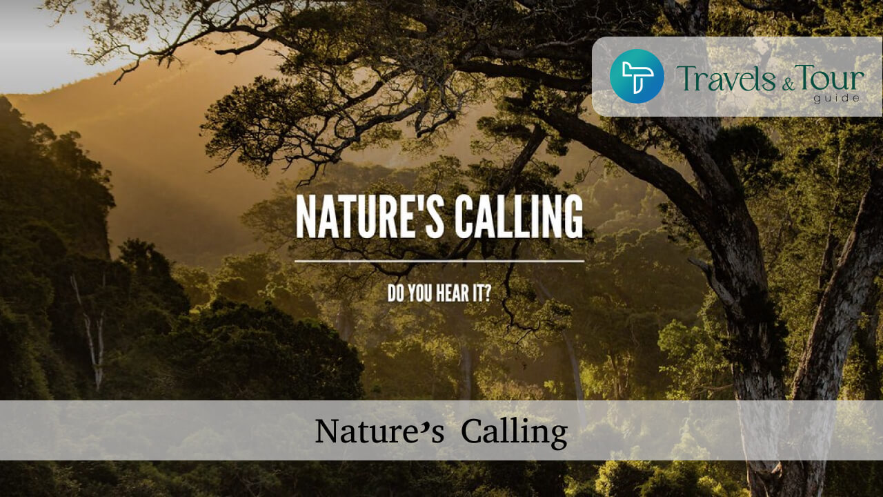 Nature Calling