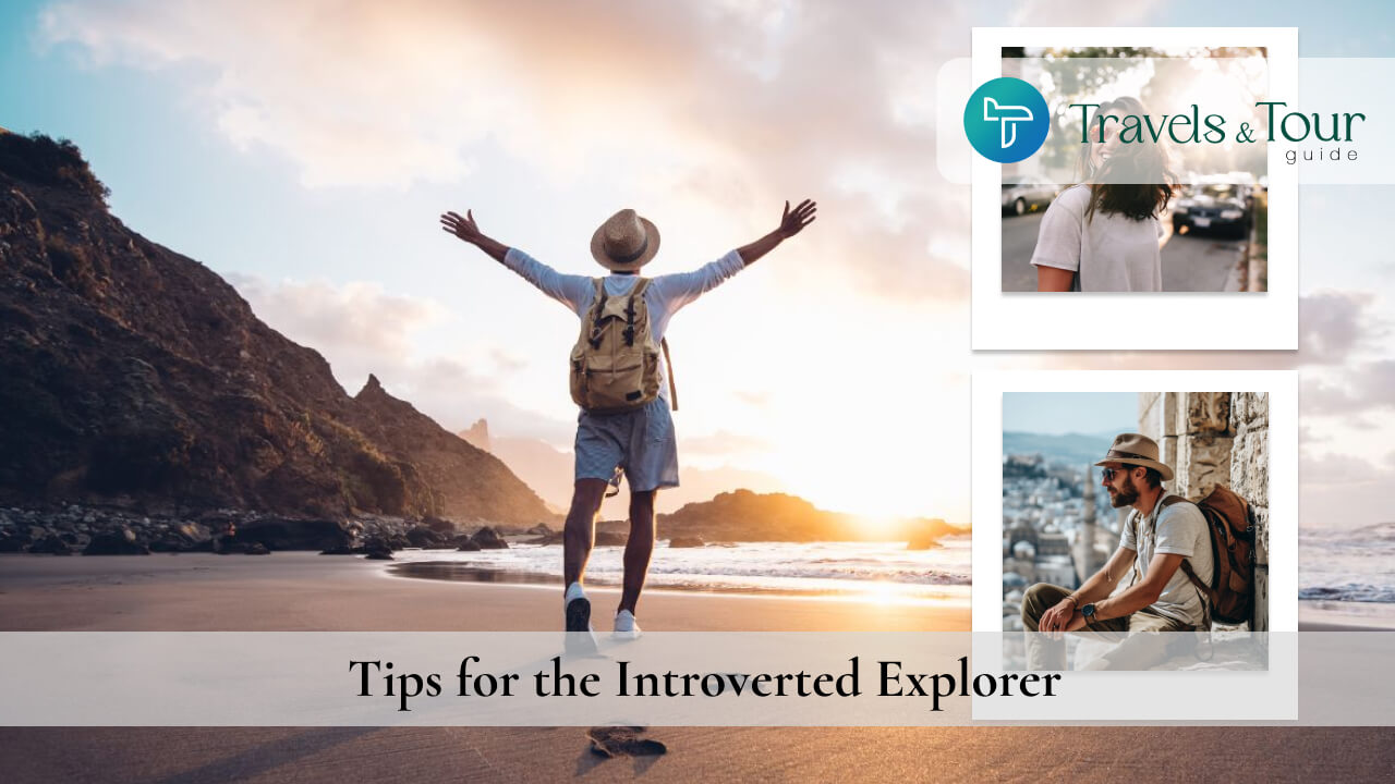 Tips for the Introverted Explorer