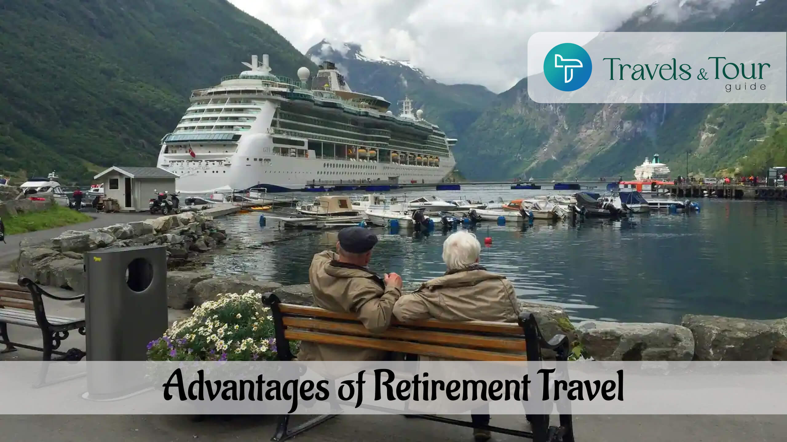 Advantages of Retirement Travel