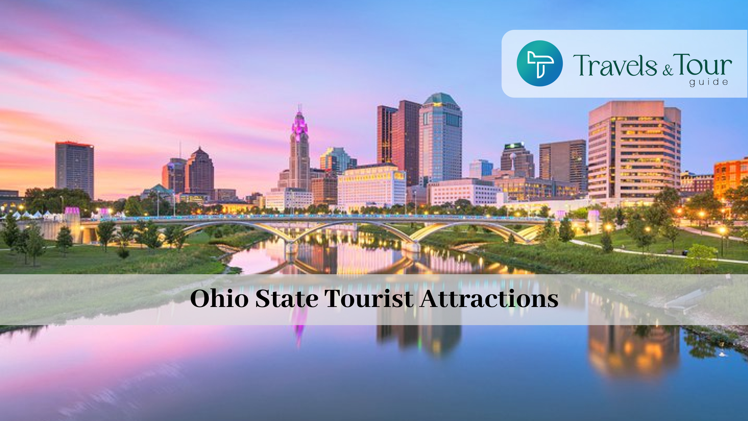 Ohio State Tourist Attractions